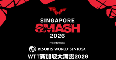 WTT新加坡大满贯首批参赛名单公布，王楚钦、孙颖莎出战单打