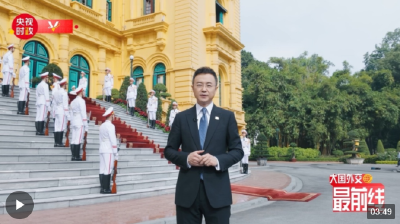 刚强@大国外交最前线丨从中越高层的频繁互动中 看“同志加兄弟”的高水平和特殊性