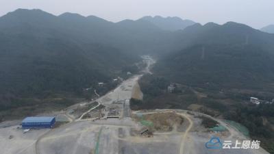宣咸高速咸丰段建设正酣 有望2023年底完工