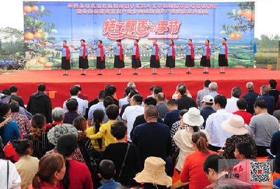 约起来！公安县章庄铺镇柑橘节开幕，活动将持续近一个月