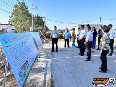 省第四生态环境保护督察组调研荆州区、沙市区生态环境保护工作