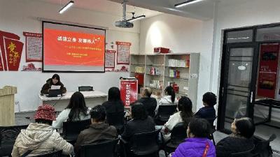 荆州区文庙社区：诚信立身传美德 友善待人暖社区