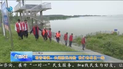 观音垱镇 :  长湖防汛抢险   我们奋战在一线