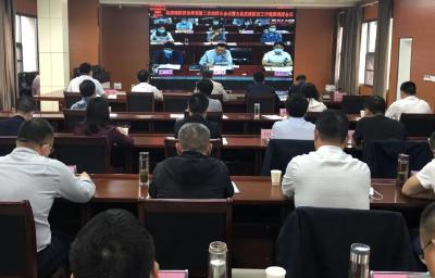 江陵县召开疫情防控指挥部第二次指挥长会议暨全县疫情防控工作视频调度会