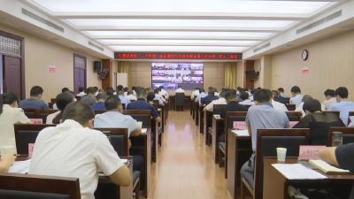 江陵县召开全县营造“三个环境”暨2022年县安委会第三次全体（扩大）会议 