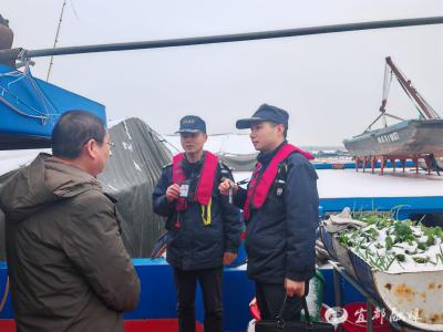 寒潮来袭“冻”真格，宜昌宜都海事“暖”守护
