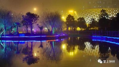 【美景】钟祥夜晚多姿多彩，你喜欢哪种颜色？ 