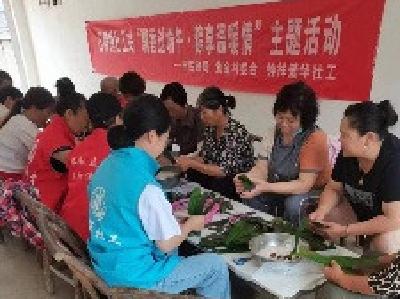 石牌镇黄金村：飘香过端午 “粽”享温暖情