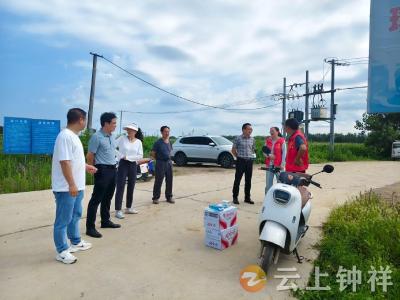 丰乐镇深入基层慰问防溺水巡查人员