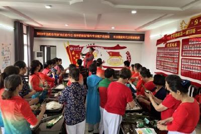 【精神文明创建活动宣传阐释·文明实践】半月镇开展“我们的节日 精神的家园”端午节主题文化活动