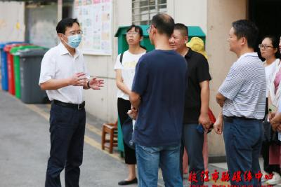 听民情 访民意 解民忧 余峰督导检查全国文明城市创建工作