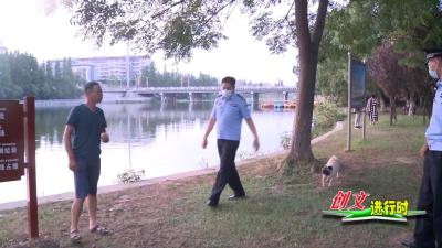 【曝光台】V视 | 我市整治不文明养犬行为