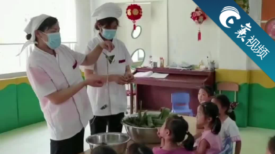 【襄视频】艺术幼儿园的端午“粽”动员