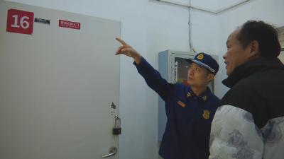 视频｜加大用火用电用气安全排查 护航人民群众生命健康安全