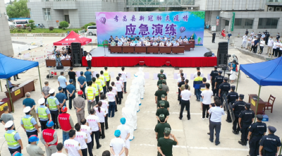 以练为战，有备无患！孝昌开展新冠肺炎疫情处置应急演练！