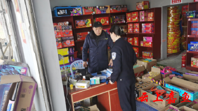 嘉鱼：强化烟花爆竹安全管理 守好岁末年初安全关口