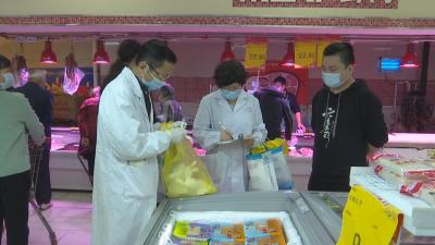 核酸采样不打烊 12634份冷链食品新冠病毒核酸样本均为阴性