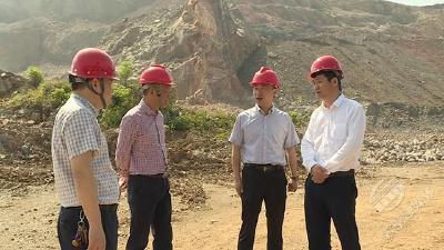 市领导督导检查非煤矿山生态修复地质灾害隐患治理工作