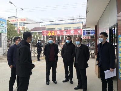 市应急管理局到新街镇、厉山镇督导疫情防控等工作