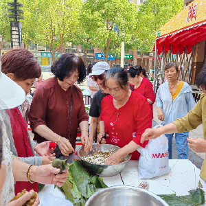 长青社区“情暖社区 共筑美好”端午节活动开展