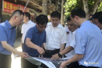 郝胜勇调研蔡甸城关旧城改造工作强调： 深化城市规划设计 合力推进旧城改造