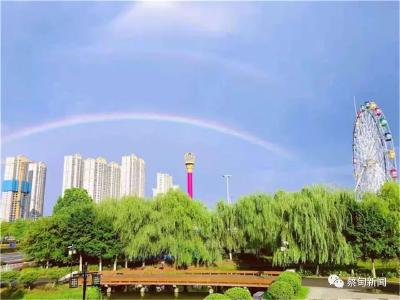 绝美！今天，双层彩虹刷爆蔡甸人的朋友圈~