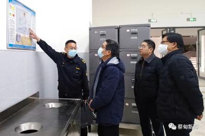 蔡甸区领导督导春季开学食品安全包保工作
