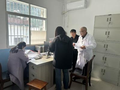 常态化督导考核 筑牢基层医疗保障