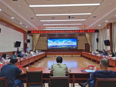 我区迎接省优化营商环境先行区创建试点工作验收