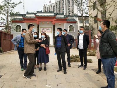 市委宣传部调研咸安宗族祠堂转化为宣传文化阵地工作