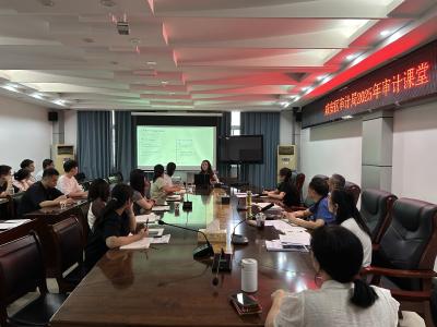 党建业务深融合 互促共进提质效--区审计局探索“审计课堂＋主题党日”新模式